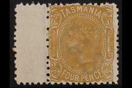 TASMANIA  1871-78 4d Buff Perf 12, SG 153, Very Fine Never Hinged Mint. Superb With Sheet Margin At Left. For More Image - Autres & Non Classés