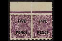 1930  FIVE PENCE On 4½d Violet, SG 120, Marginal Pair With Right Stamp Having Narrow E In Pence Variety, Brusden White 1 - Otros & Sin Clasificación