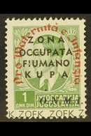 FIUME & KUPA ZONE  1941 1d Green Maternity Fund OVERPRINT IN RED Variety, Sassone 40, Fine Never Hinged Mint, Very Fresh - Unclassified