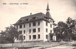 Lavey - Le Collège - Lavey