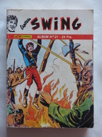 ALBUM CAPTAIN SWING 2ème Série  N° 21   TBE - Captain Swing