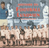 Histoire Du Football Luxovien Jean-Pierre Péquignot - Franche-Comté