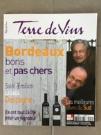 TERRE DE VINS N°9 Janvier/Février 2011 - Bordeaux Bons Et Pas Chers. 112 Pages - Koken & Wijn