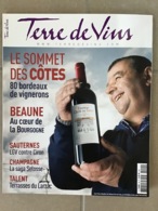 TERRE DE VINS N°40 Mars/Avril  2016 - 80 Bordeaux De Vignerons Et Côtes De Beaune . 104 Pages - Cuisine & Vins