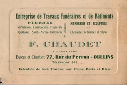 VP16.526 - CDV - Carte De Visite - Entreprise De Travaux Funéraires Et De Bâtiments F. CHAUDET à OULLINS - Visiting Cards