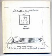 CARICATURES HUMOUR WOMAC 1965 Célébration Du GENDARME La PRISON  / 46 PAGES Edition Originale - Planches Et Dessins - Originaux