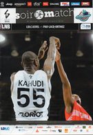 Programme Du Match De Pro A De La 26 ème Journée  ASVEL / PAU LACQ ORTHEZ Du 10 Avril 2019 - Bekleidung, Souvenirs Und Sonstige