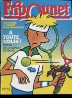 FRIPOUNET 3 Au 9 Mai 1989 N° 18  ( Complet ) - Fripounet