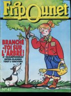 FRIPOUNET 11 Au 17 Octobre 1989 N° 41  ( Complet ) - Fripounet