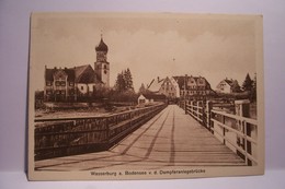 WASSERBURG A  Bodensee  V.d;  Dampferanlegebrucke - Wasserburg (Bodensee)