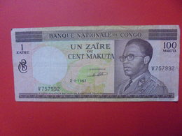 CONGO 1 ZAIRE=100 MAKUTA 1967 CIRCULER (B.9) - Democratic Republic Of The Congo & Zaire