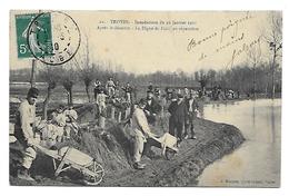 10 Dép - 21.- Troyes.- Inondations Du 22 Janvier 1910 - Après Le Désastre.- La Digue De Foiçy En Réparation. J. Marquis, - Troyes