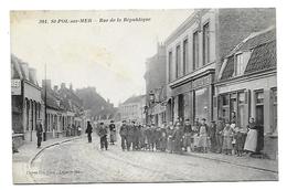 59 Dép - 201. St-Pol-sur-Mer - Rue De La République. Cayer Fils, Phot., Dunkerque. Carte Postale écrite Au Dos - Saint Pol Sur Mer