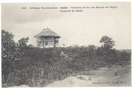 Cpa Afrique - Soudan - Kayes - Chemin De Fer De K. Au Niger - Lazaret De Kalé  ( Fortier ) - Soudan