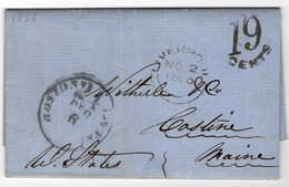 (R56) LIVERPOOL ENGLAND TO COSTINE - MAINE - BOSTON - 19 CENTS - BLACK CANCEL - 21 NOV 1856. - ...-1840 Préphilatélie