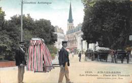 73 - AIX-LES-BAINS - Les Porteurs - Place Des Thermes - Aix Les Bains
