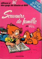 B.D.BOULE ET BILL - SOUVENIRS DE FAMILLE - N° 16 - E.O.1979 - Boule Et Bill