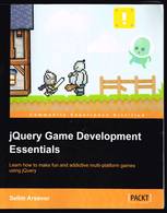 JQuercy Game Development Essentials - Selim Arsever - 2013 - 230 Pages 23,7 X 19,2 Cm - Engineering