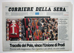 CORRIERE DELLA SERA; Martedi 5 Aprile 2005  - CORTEO PER GIOVANNI PAOLO II / TRACOLLO DEL POLO VINCE PRODI - Premières éditions