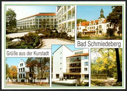 D2016 - TOP Bad Schmiedeberg - Verlag Bild Und Heimat Reichenbach - Quakitätskarte - Bad Schmiedeberg