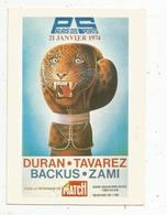 Cp, Sports ,BOXE , Palais Des Sports,1974 ,DURAN-TAVAREZ , BACKUS-ZAMI - Boksen