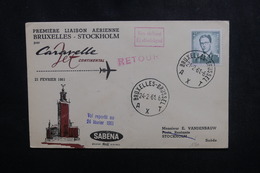 BELGIQUE - Enveloppe 1er Vol Bruxelles / Stockholm En 1961, Griffe " Vol Reporté Au 24 Février 1961 " - L 50179 - Cartas