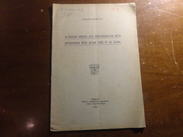 ANCORA SULLA DETERMINAZIONE DELLA PROVENIENZA DELLA PRIMA ONDA DI SISMA-LABOZZETTA-1913 - Histoire, Philosophie Et Géographie