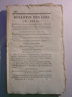 BULLETIN DES LOIS Du 9 OCTOBRE 1829 - MARTINIQUE GUADELOUPE GUYANE - ANTILLES FRANCAISES - Decreti & Leggi