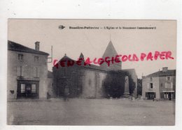 87 - BUSSIERE POITEVINE - L' EGLISE ET LE MONUMENT COMMEMORATIF - MAGASIN NOUVEAUTES - Bussiere Poitevine