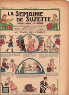 La Semaine De Suzette N°35 Au Temps Des Cerises - Le Jeu Du Catalogue - Le Bon Fouet Et Le Charretier Brutal De 1933 - La Semaine De Suzette