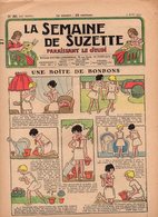 La Semaine De Suzette N°36 Une Boite De Bonbons - La Maison Des Bêtes - Les Méfaits De Titoute VI Le Récit De L'oncle... - La Semaine De Suzette