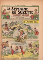 La Semaine De Suzette N°40 Pluton Et Les Confitures - Les Aventures De Mistenflute - Les Tartes Aux Mirabelles De 1933 - La Semaine De Suzette