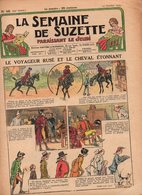 La Semaine De Suzette N°46 Le Voyageur Rusé Et Le Cheval étonnant - Nane Chez Yasmina VIII Chez Yasmina De 1933 - La Semaine De Suzette
