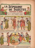 La Semaine De Suzette N°48 Le Jugement Du Calife - A La Conquête De L'édredon - Un Service à Thé Joliment Brodé De 1933 - La Semaine De Suzette