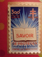 Grand Timbre Affiche Anti-tuberculeux Pour Auto, Vitrine, Voiture 1959-60. 300 Fr.  Tuberculose Antituberculeux - Antitubercolosi