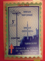 Grand Timbre Affiche Anti-tuberculeux Pour Auto, Vitrine, Voiture 1963-64. 3 Fr.  Tuberculose Antituberculeux - Tuberkulose-Serien