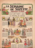 La Semaine De Suzette N°49 La Poupée De Denise - A La Conquête De L'édredon - Suzette Apprend à Tricoter De 1933 - La Semaine De Suzette