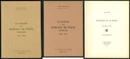 Jean Pothion. Histoire De La Poste Des Origines à 1703, Dictionnaire Des Bureaux De Poste 1575-1904 (N° 16/50) Et 1904 à - Andere & Zonder Classificatie