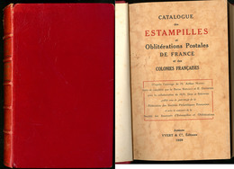 Catalogue Des Estampilles Et Obl. Postales De France, éd. 1929, Relié Cuir Rouge. - TB - Autres & Non Classés