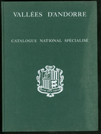 Vallées D'Andorre, Catalogue National Spécialisé, éd. Maury 1979, Relié, Bon état Général. - TB - Sonstige & Ohne Zuordnung