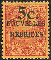 * NOUVELLES-HEBRIDES. No 28A, Large Charnière Sinon Très Frais Et TB - Other & Unclassified