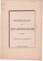 1883 - DOTT. GIUSEPPE SALTINI - Necrologio - SINALUNGA - SIENA - Libretto + Foglio Manoscritto - Medico Medicina - Libri Antichi
