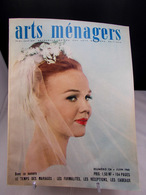 ARTS MENAGERS N° 126 Juin 1960 154 Pages LE TEMPS DES MARIAGES LES FORMALITES LES RECEPTIONS LES CADEAUX - House & Decoration