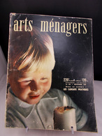 ARTS MENAGERS N° 108 Décembre 1958 216 Pages  NOEL , LES CADEAUX - Haus & Dekor