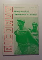 1972 - VILLANUOVA SUL CLISI - Inaugurazione Monumento Ai Caduti - 2° Guerra Mondiale - Ww2 2gm - Brescia - Libri Antichi