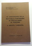 ANGOLO TERME - Partigiani PRATOLUNGO DI TERZANO - Darfo Boario Terme Valle Camonica Guerra Mondiale Ww2 2gm - Guerre 1939-45