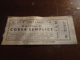 BIGLIETTO AUTOBUS SCAT CORSA SEMPLICE- CALTANISSETTA-LIRE 50 - Europe