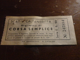 BIGLIETTO AUTOBUS SCAT CORSA SEMPLICE- CALTANISSETTA-LIRE 50 - Europe