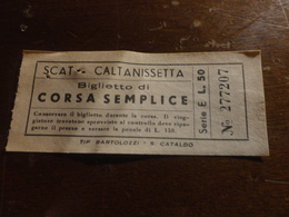 BIGLIETTO AUTOBUS SCAT CORSA SEMPLICE- CALTANISSETTA-LIRE 50 - Europe