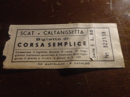 BIGLIETTO AUTOBUS SCAT CORSA SEMPLICE- CALTANISSETTA-LIRE 50 - Europe